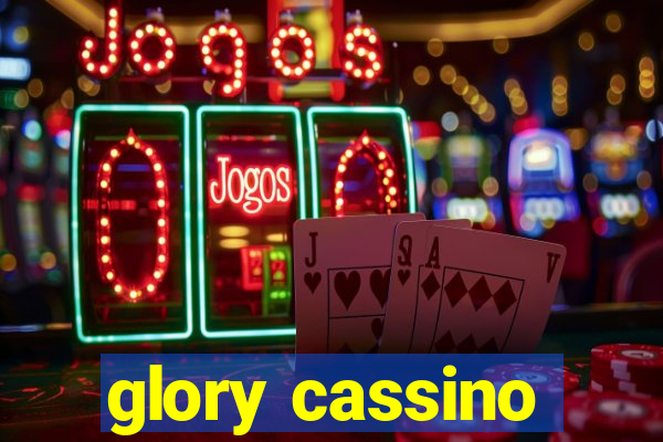 glory cassino